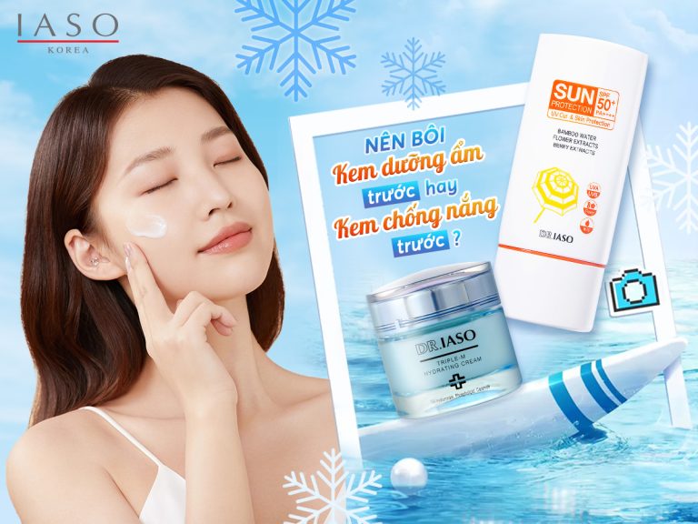 NÊN BÔI KEM CHỐNG NẮNG TRƯỚC HAY DƯỠNG ẨM TRƯỚC