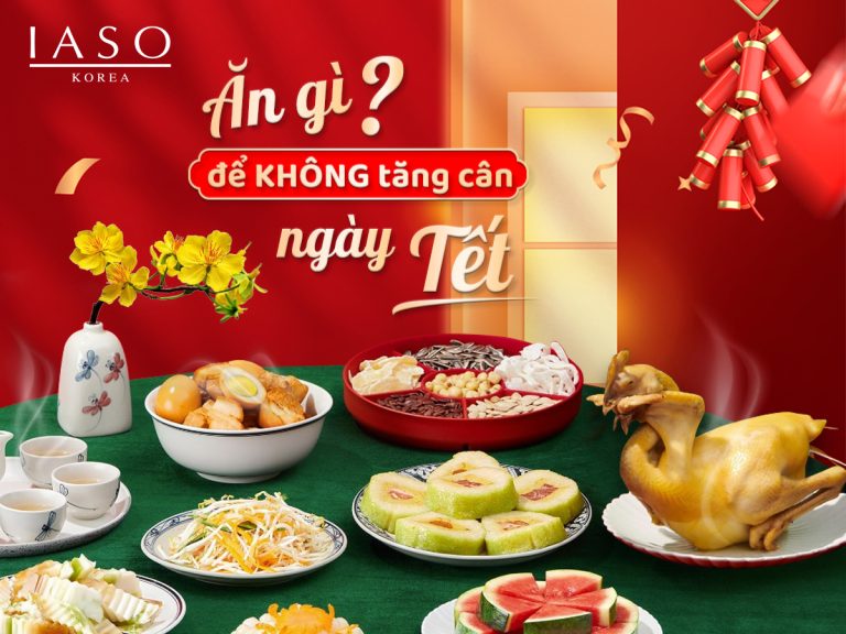 ĂN GÌ ĐỂ KHÔNG TĂNG CÂN NGÀY TẾT