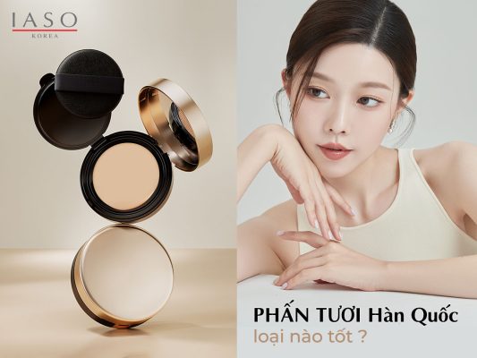 PHẤN TƯƠI HÀN QUỐC LOẠI NÀO TỐT?