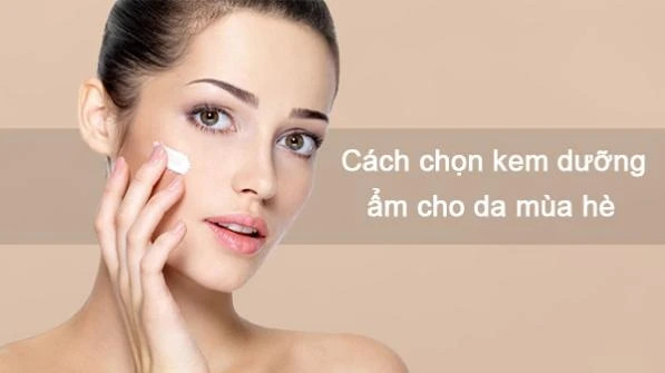 Mùa hè có nên dùng kem dưỡng ẩm