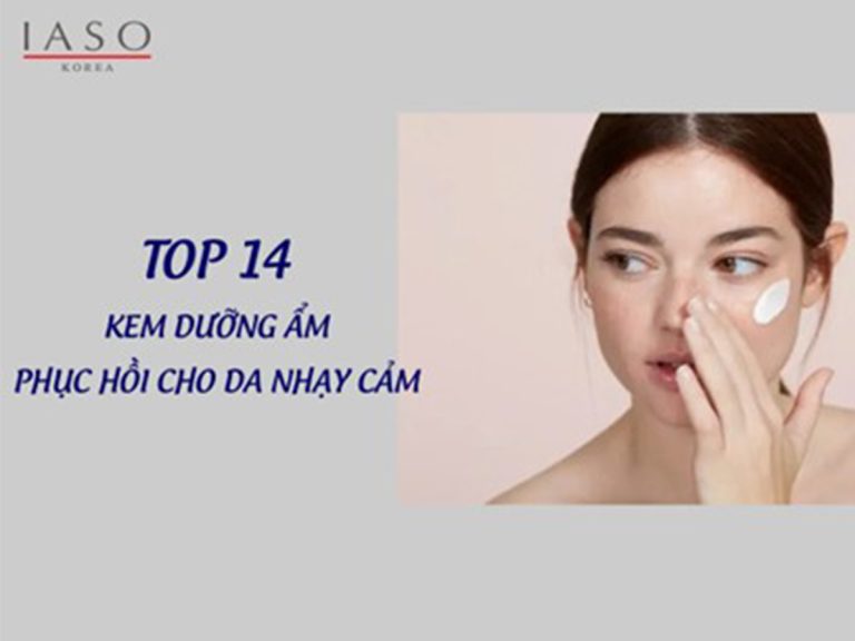TOP 14 KEM DƯỠNG ẨM PHỤC HỒI CHO DA NHẠY CẢM TỐT NHẤT HIỆN NAY